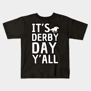 It'S Derby 150 Y'All Derby Day 2024 Horse Race Kids T-Shirt